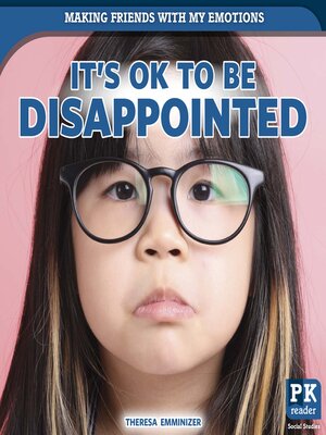 cover image of It's OK to Be Disappointed